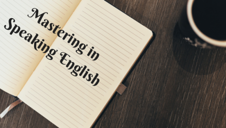 Mastering in Speaking English