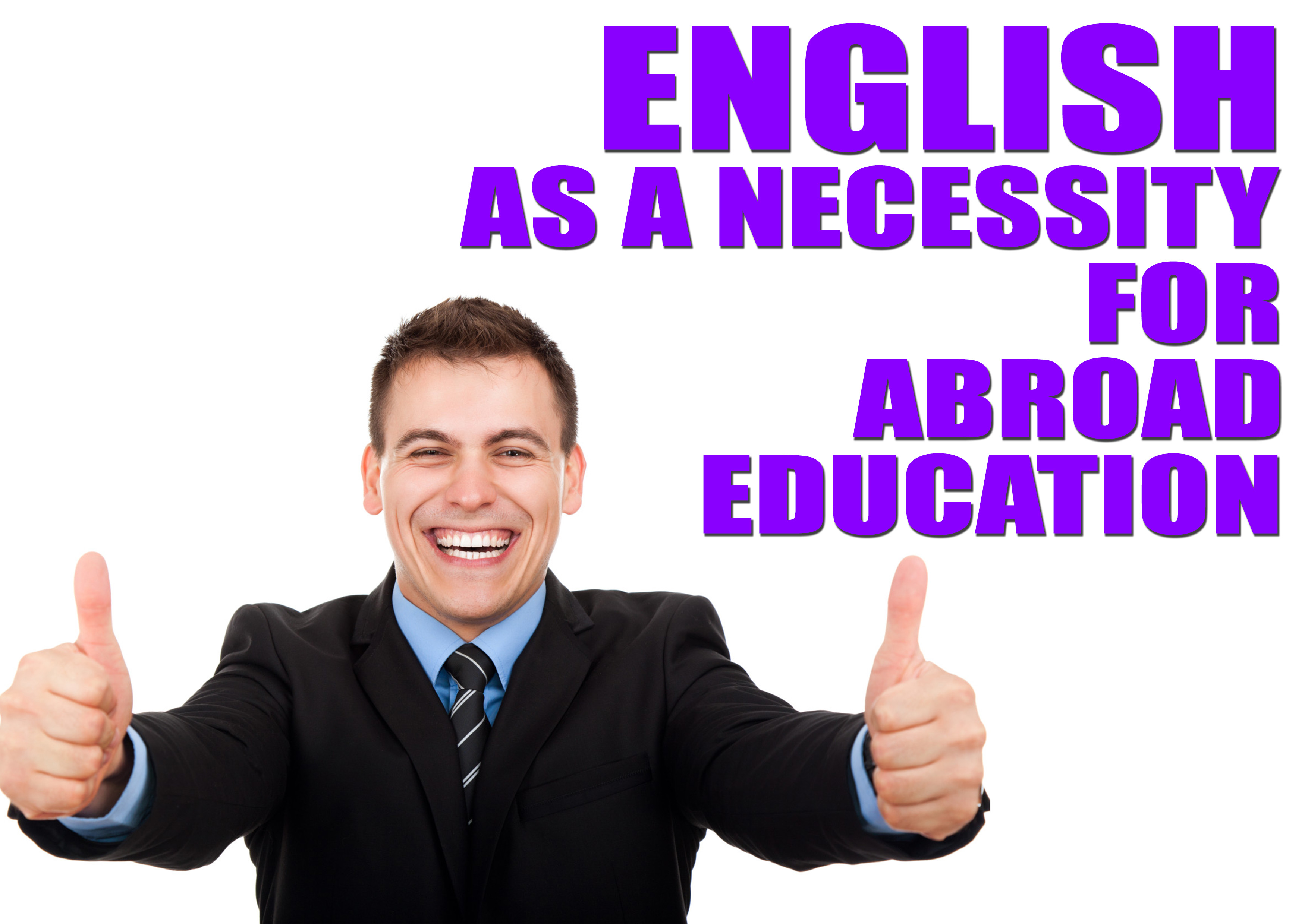 English as a Necessity For Abroad Education