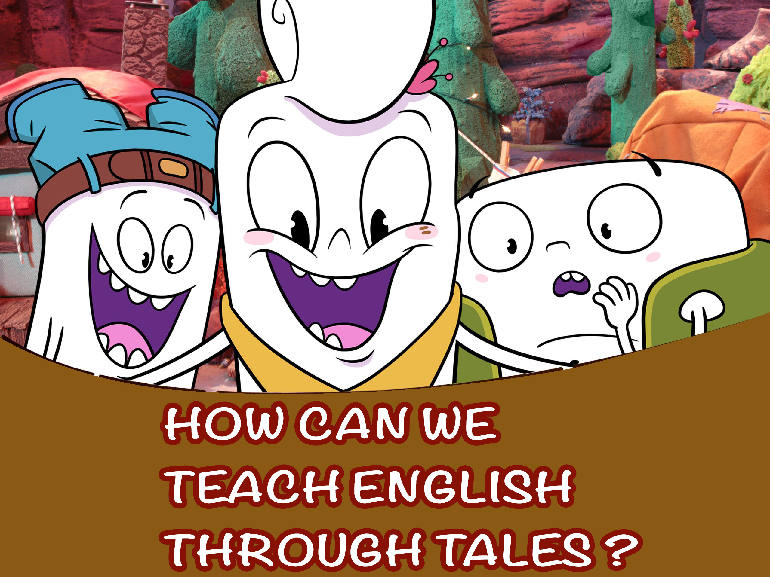 Teaching English Through Tales