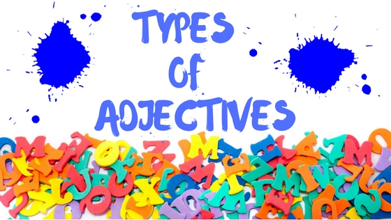 Types of Adjectives