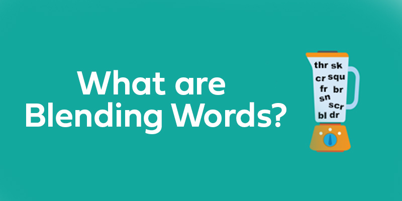 What are Blending Words