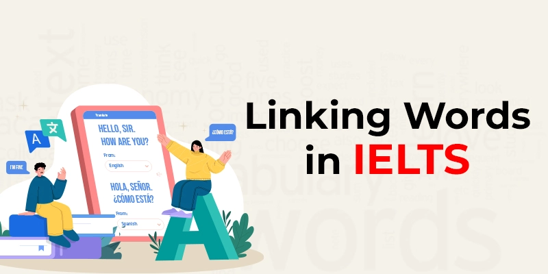 How to use Linking Words in IELTS Speaking